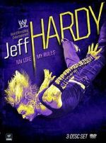 Watch Jeff Hardy: My Life, My Rules Myflixer