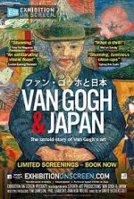 Watch Exhibition on Screen: Van Gogh & Japan Myflixer