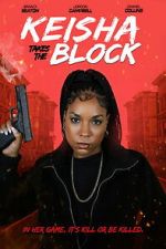 Watch Keisha Takes the Block Myflixer