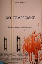 Watch No Compromise Myflixer