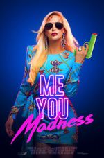 Watch Me You Madness Myflixer