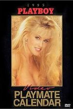 Watch Playboy Video Playmate Calendar 1995 Myflixer