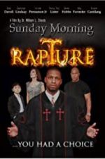 Watch Sunday Morning Rapture Myflixer