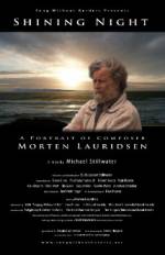 Watch Shining Night: A Portrait of Composer Morten Lauridsen Myflixer
