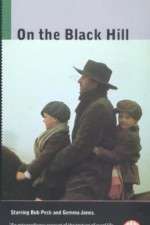 Watch On the Black Hill Myflixer