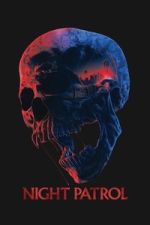 Watch Night Patrol Myflixer