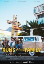 Watch Runs in the Family Myflixer