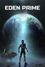 Watch Eden Prime Myflixer