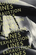 Watch Exhaustion Lines Myflixer