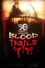 Watch 30 Days of Night: Blood Trails Myflixer
