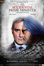 Watch The Accidental Prime Minister Myflixer