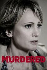 Watch Murdered Myflixer