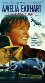 Watch Amelia Earhart: The Final Flight Myflixer
