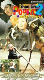 Watch Shaolin Popey II: Messy Temple Myflixer