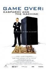 Watch Game Over Kasparov and the Machine Myflixer