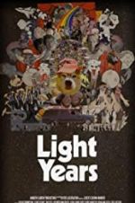 Watch Light Years Myflixer