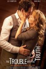 Watch The Trouble with the Truth Myflixer