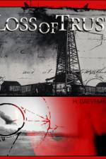 Watch Loss of Trust Myflixer