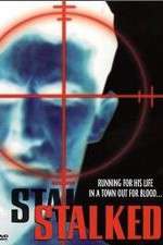 Watch Stalked Myflixer