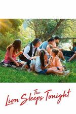 Watch The Lion Sleeps Tonight Myflixer
