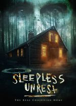 Watch The Sleepless Unrest: The Real Conjuring Home Myflixer