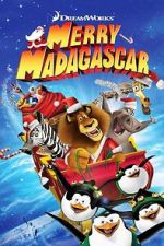 Watch Merry Madagascar (TV Short 2009) Myflixer