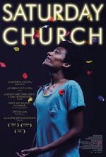 Watch Saturday Church Myflixer