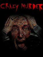 Watch Crazy Murder Myflixer