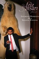 Watch Aziz Ansari Intimate Moments for a Sensual Evening Myflixer