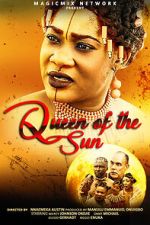 Watch Queen of the Sun Myflixer