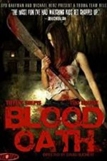 Watch Blood Oath Myflixer
