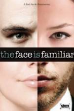 Watch Starz Inside The Face Is Familiar Myflixer