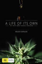 Watch A Life of Its Own: The Truth About Medical Marijuana Myflixer
