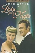 Watch Lady for a Night Myflixer