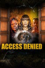 Watch Access Denied Myflixer