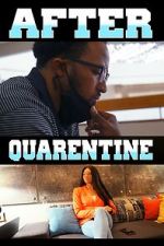 Watch After Quarentine Myflixer