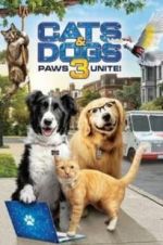 Watch Cats & Dogs 3: Paws Unite Myflixer