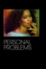 Watch Personal Problems Myflixer