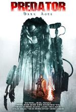 Watch Predator Dark Ages (Short 2015) Myflixer