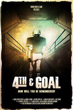 Watch 4th and Goal Myflixer
