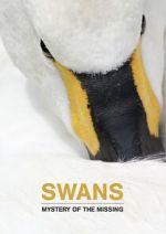 Watch Swans: Mystery of the Missing Myflixer
