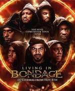 Watch Living in Bondage: Breaking Free Myflixer
