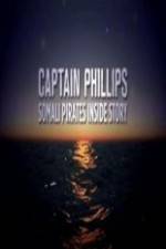 Watch Captain Phillips Somali Pirates Inside Story Myflixer