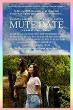 Watch Mute Date Myflixer