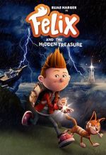 Watch Felix and the Hidden Treasure Myflixer