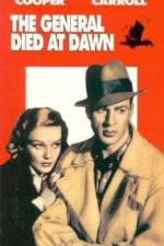 Watch The General Died at Dawn Myflixer