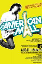Watch The American Mall Myflixer