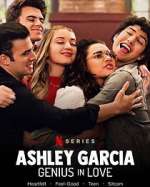 Watch Ashley Garcia: Genius in Love Myflixer