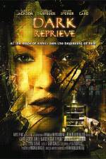 Watch Dark Reprieve Myflixer