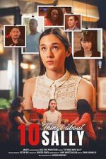 Watch 10 Things About Sally Myflixer